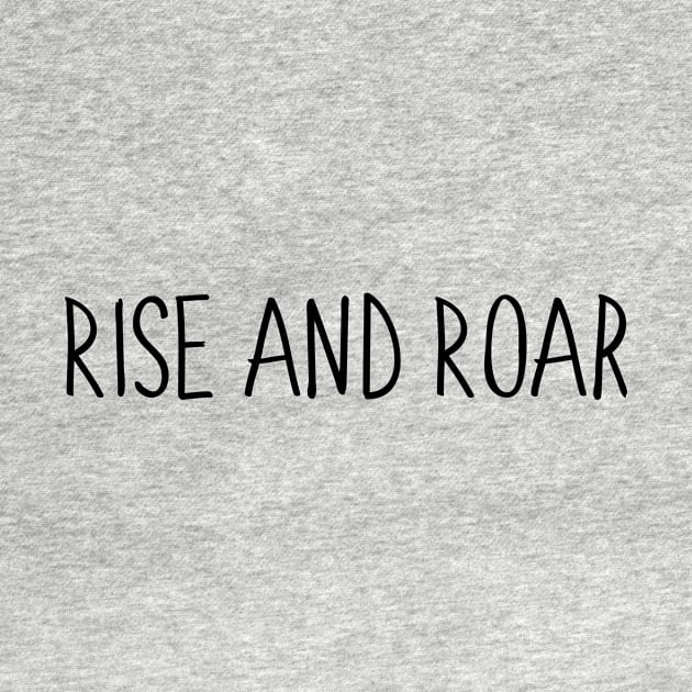 Rise and Roar by Little Painters